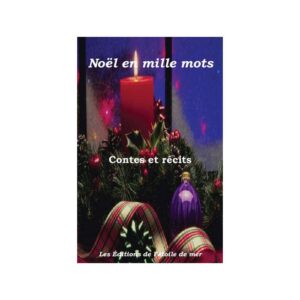 Noël en mille mots