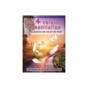 Les 4 valeurs essentielles