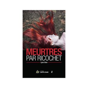 Meurtres par ricochet