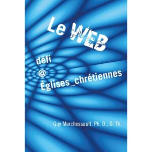 Le web : défi @ Églises_chrétiennes