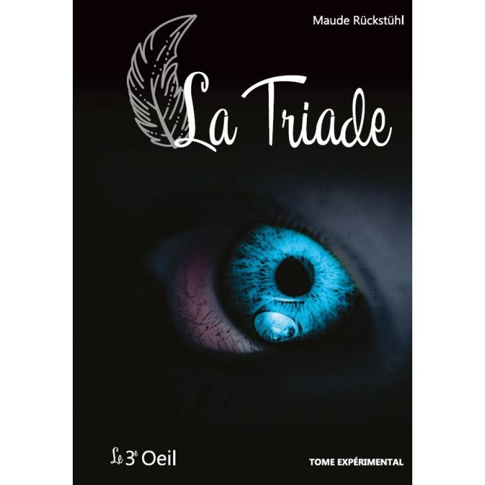 Le 3e oeil T4 : la triade