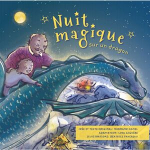 Nuit magique sur un dragon