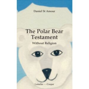 The polar bear testament. Without religion