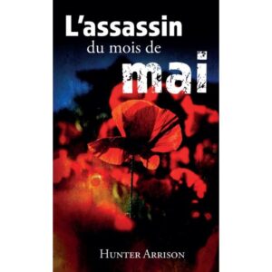 L'assassin du mois de mai