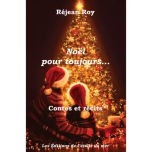 Noël pour toujours…