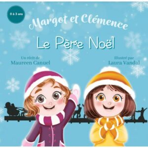 Margot et Clémence, Le Père Noël