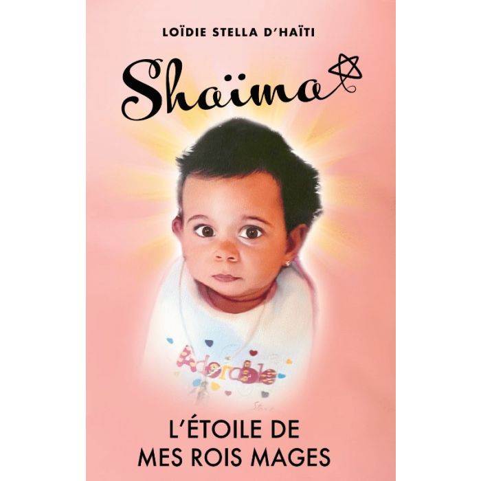 Shaïma l’étoile de mes rois mages