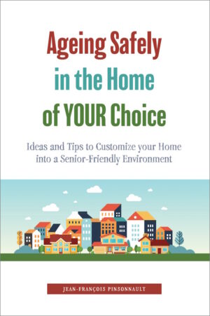 Ageing Safely in the Home of YOUR Choice