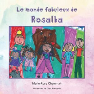 Le monde fabuleux de Rosalba