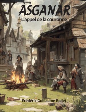 Asganar: l'appel de la couronne
