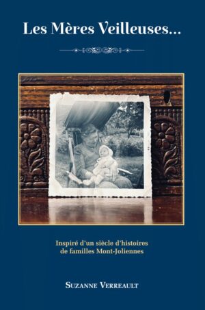 Les Mères Veilleuses...