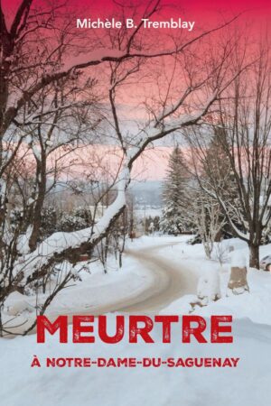 Meurtre à Notre-Dame-du-Saguenay
