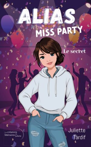 Alias – Miss Party – Le secret