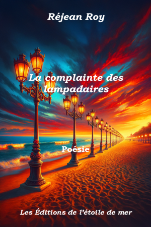 La complainte des lampadaires