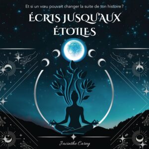 Écris jusqu'aux étoiles