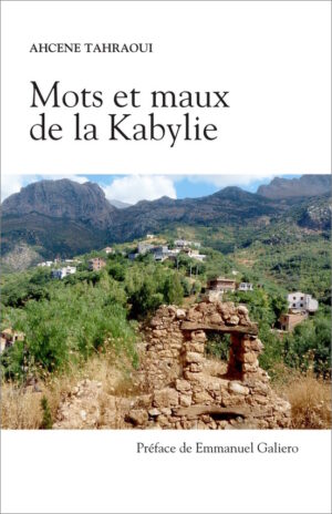 Mots et maux de la Kabylie