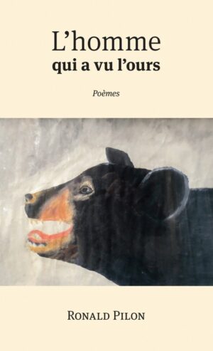 L'homme qui a vu l'ours poèmes