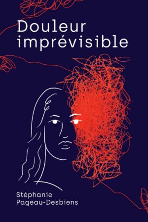 Douleur imprévisible