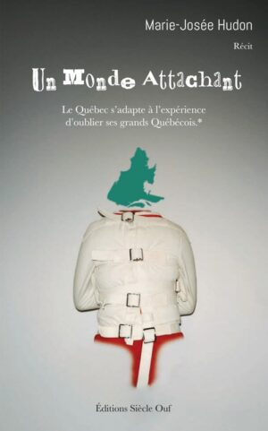 Un Monde Attachant