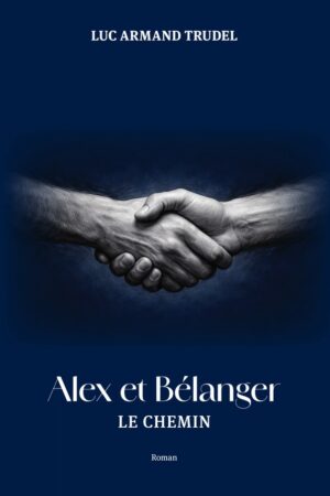 Alex et Bélanger