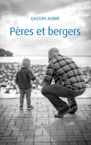Pères et bergers